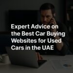 Expert Guide to the Best Used Car Websites in the UAE
