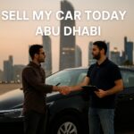 Expert Tips to Sell My Car Today Abu Dhabi