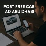 Best Practices to Post Free Car Ad in Abu Dhabi