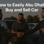 How to Easily Abu Dhabi Buy and Sell Car