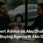 Expert Advice on Abu Dhabi Car Buying Agents in Abu Dhabi