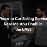 Where to Find Car Selling Services Near Me Abu Dhabi