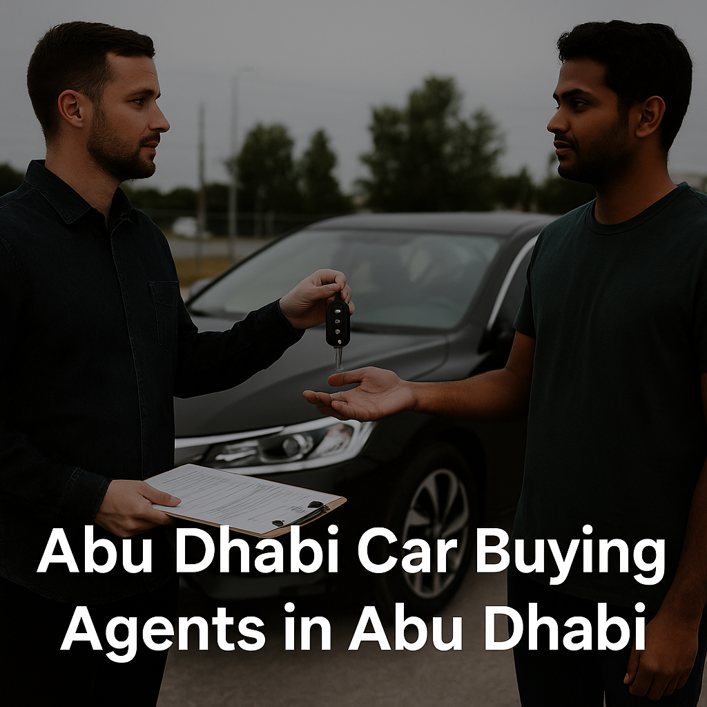 Expert Advice on Abu Dhabi Car Buying Agents in Abu Dhabi