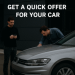 Top Tips to Quickly Get a Quick Offer for My Car
