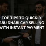 Top Tips for Abu Dhabi Car Selling With Instant Payment