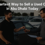 Smartest Way to Sell a Used Car in Abu Dhabi Today