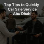 Top Tips to Quickly Car Sale Service Abu Dhabi