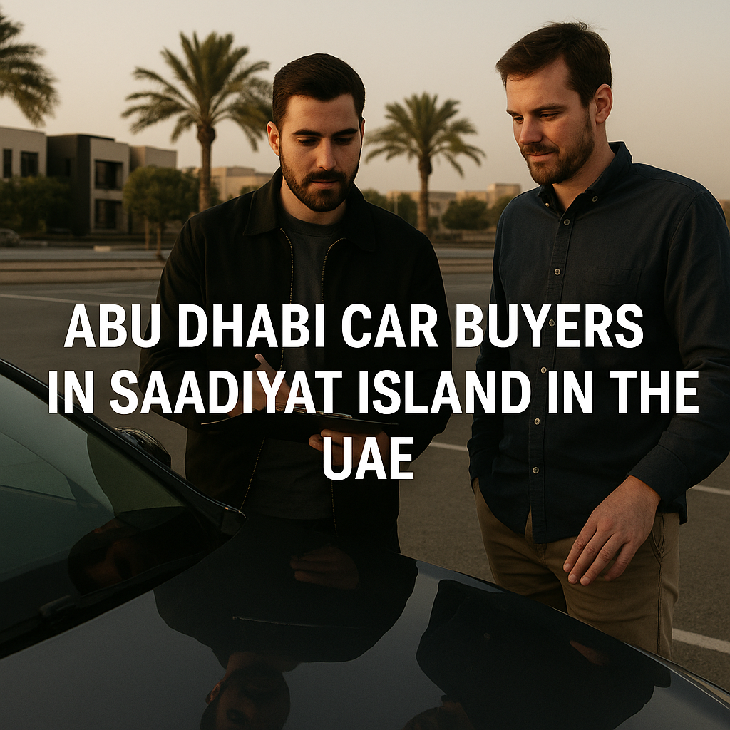 Where to Find Abu Dhabi Car Buyers in Saadiyat Island