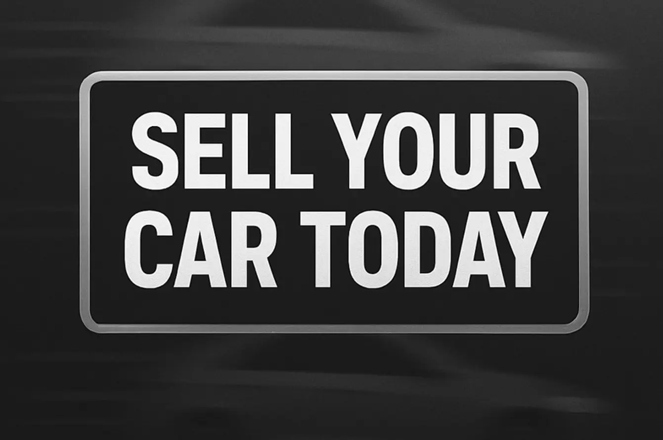SELL YOUR CAR FOR CASH TODAY